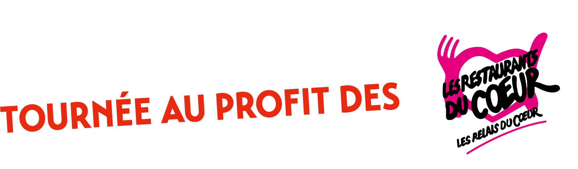 Tournée au profit des Restos du Cœur